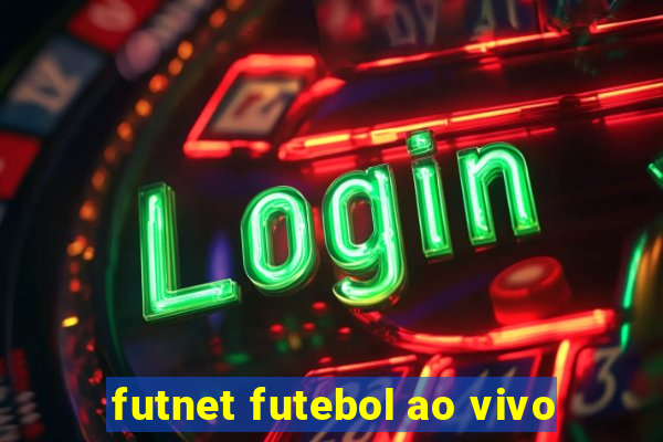 futnet futebol ao vivo